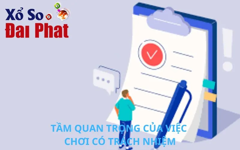 Tầm quan trọng của việc chơi có trách nhiệm